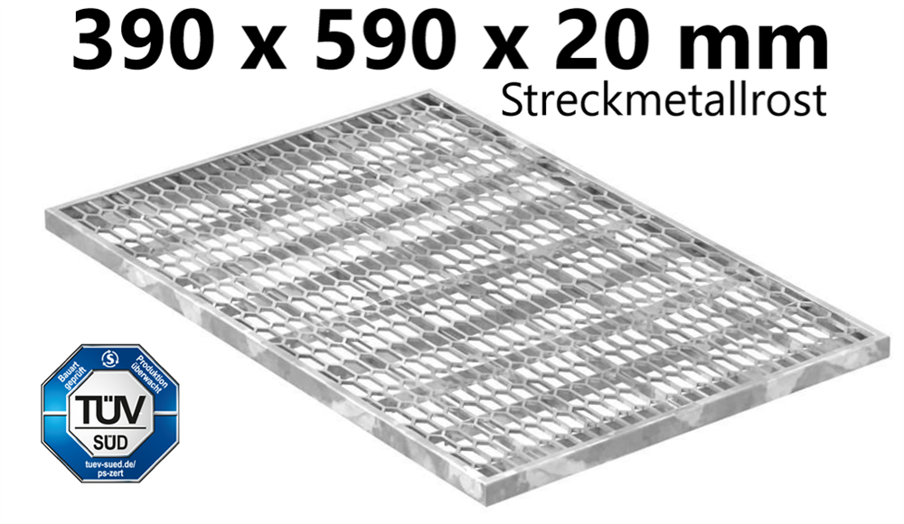 Streckmetallrost 390x590x20 mm | aus S235JR (St37-2), im Vollbad feuerverzinkt